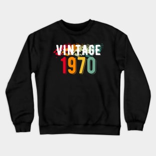 Retro Vintage 1970 Birthday Crewneck Sweatshirt